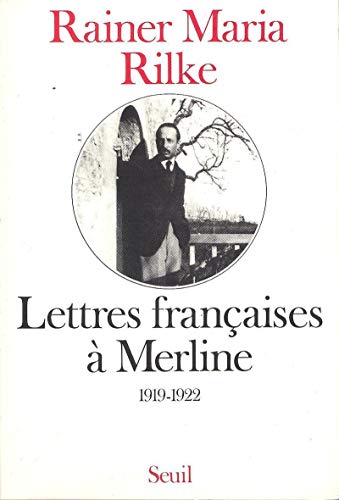 Lettres françaises à Merline (1919-1922) von Seuil